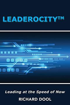 portada Leaderocity ™: Leading at the Speed of now (en Inglés)
