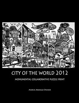 portada City of the World 2012: Monumental Collaborative Puzzle Print