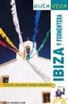 portada Ibiza y formentera (guia viva) (Guia Viva (1))