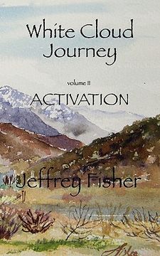 portada white cloud journey -- volume ii activation (en Inglés)