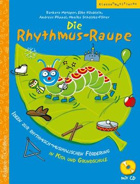 portada Die Rhythmus-Raupe (en Alemán)