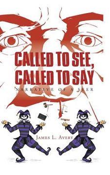portada Called to See, Called to Say; Narrative of a Seer (en Inglés)