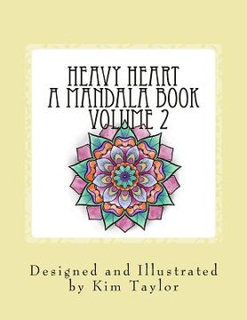 portada Heavy Heart a Mandala Book - Volume 2 (en Inglés)