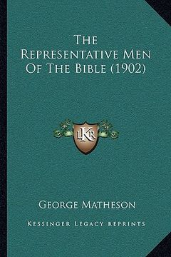 portada the representative men of the bible (1902) (in English)