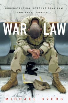 portada War Law: Understanding International Law And Armed Conflict (en Inglés)