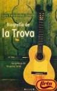 portada biografia de la trova (in Spanish)