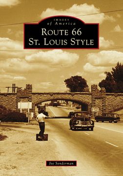 portada Route 66 St. Louis Style (in English)