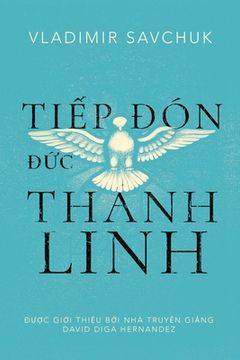 portada Host the Holy Ghost (Vietnamese edition) (en Vietnamita)