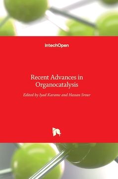 portada Recent Advances in Organocatalysis (en Inglés)