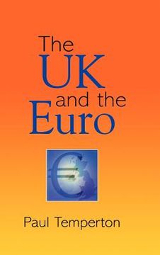 portada the uk and the euro (en Inglés)