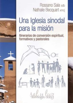 portada Una Iglesia Sinodal Para la Misión: Itinerarios de Conversión Espiritual, Formativos y Pastorales