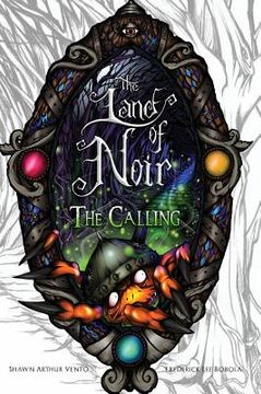 portada The Land of Noir: Book I: The Calling (en Inglés)