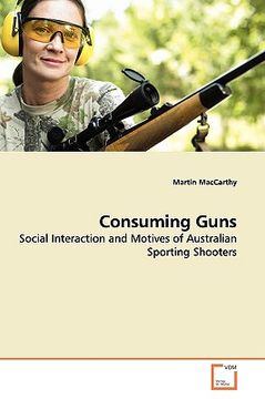portada consuming guns (en Inglés)