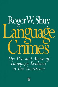 portada Language Crimes: The use and Abuse of Language Evidence in the Courtroom 