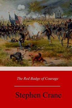 portada The Red Badge of Courage: An Episode of the American Civil War