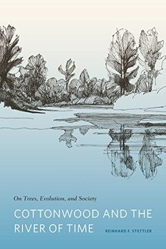 portada Cottonwood and the River of Time: On Trees, Evolution, and Society 