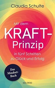 portada Mit dem Kraft-Prinzip in Fünf Schritten zu Glück und Erfolg (in German)