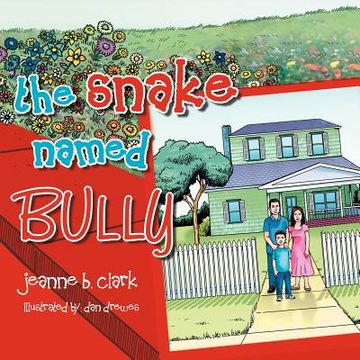 portada the snake named bully (en Inglés)