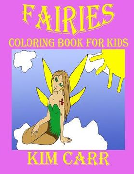 portada Fairies: Coloring Book for Kids (en Inglés)