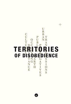 portada Territories of Disobedience "Territory" (Eng+ French) (in English)