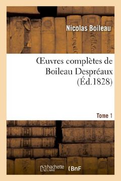 portada Oeuvres Completes de Boileau Despreaux.Tome 1 (Litterature) (French Edition)