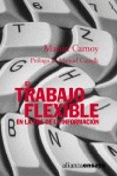 portada trabajo flexible,el.en era de infor (in Spanish)