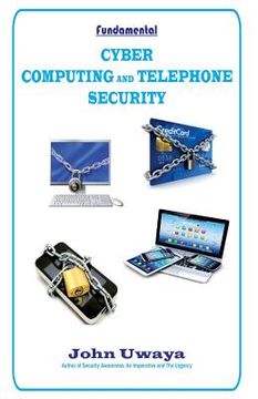 portada Fundamental Cyber, Computing and Telephone Security (in English)