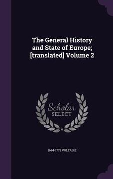 portada The General History and State of Europe; [translated] Volume 2