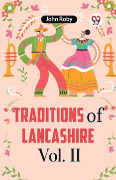 portada Traditions Of Lancashire Vol. II (en Inglés)