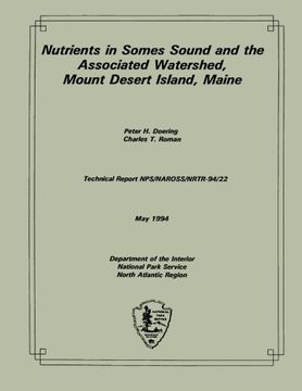 portada Nutrients in Somes Sound and the Associated Watershed, Mount Desert Island, Main (Technical Report NPS/NAROSS/NRTR-94/22)