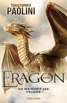 portada Eragon - die Weisheit des Feuers: Roman (Eragon - die Einzelbände, Band 3) (in German)