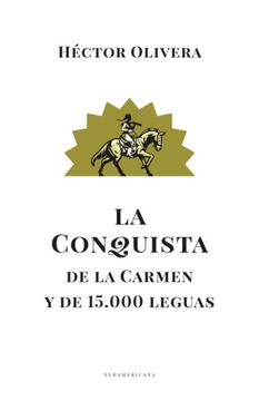 portada CONQUISTA DE LA CARMEN Y DE 15 MIL LEGUA (in Spanish)