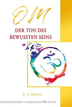 portada Om? Der ton des Bewussten Seins (in German)