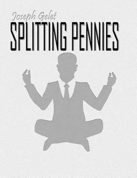 portada Splitting Pennies: Understanding Forex (en Inglés)