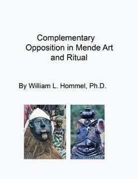 portada Complementary Opposition in Mende Art and Ritual (in English)