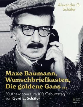 portada Maxe Baumann, Wunschbriefkasten, die Goldene Gans. (en Alemán)