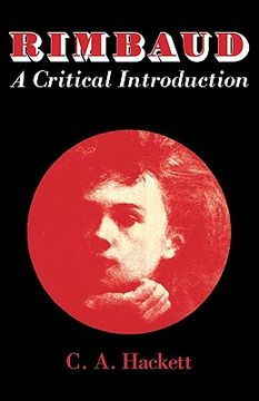 portada Rimbaud: A Critical Introduction (Major European Authors Series) (en Inglés)