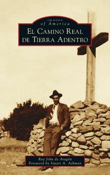 portada El Camino Real de Tierra Adentro (in English)