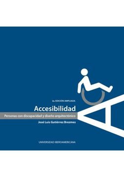 portada Accesibilidad. Personas con Discapacidad y Diseño Arquitectonico (in Spanish)