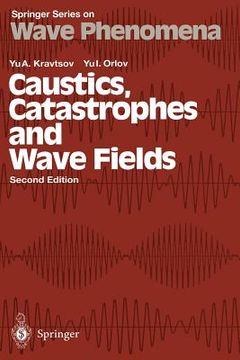portada caustics, catastrophes and wave fields (en Inglés)