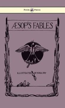 portada aesop's fables - illustrated by nora fry (en Inglés)
