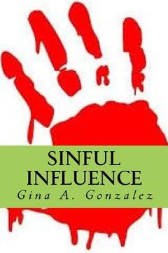 portada Sinful Influence (en Inglés)