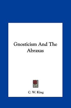 portada gnosticism and the abraxas (in English)