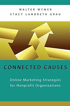 portada Connected Causes: Online Marketing Strategies for Nonprofit Organizations (en Inglés)