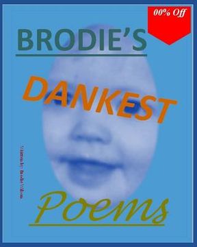 portada Brodie's Dankest Poems: The Procrastinators Tool to Avoid Homework (en Inglés)