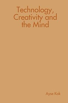portada technology, creativity and the mind (en Inglés)
