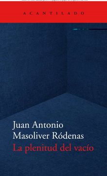 portada La Plenitud del Vacío: 431 (el Acantilado) (in Spanish)