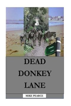 portada Dead Donkey Lane (en Inglés)