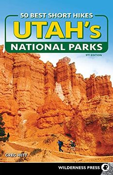 portada 50 Best Short Hikes in Utah's National Parks (en Inglés)