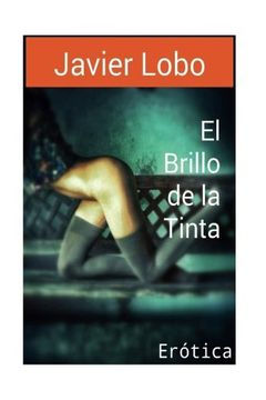 portada El Brillo de la Tinta: Erotica